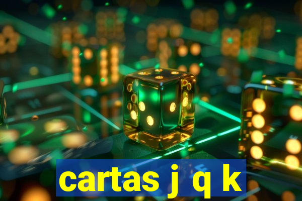 cartas j q k