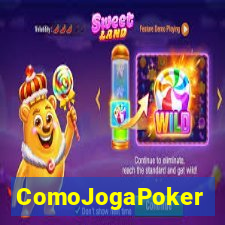 ComoJogaPoker