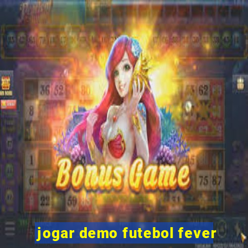 jogar demo futebol fever