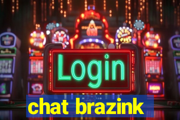 chat brazink