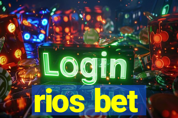 rios bet