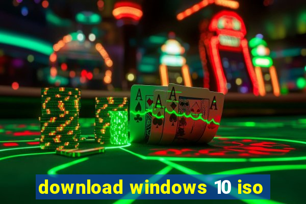 download windows 10 iso