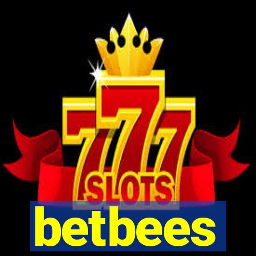 betbees