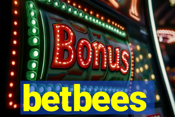 betbees