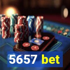 5657 bet