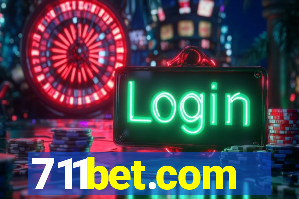 711bet.com