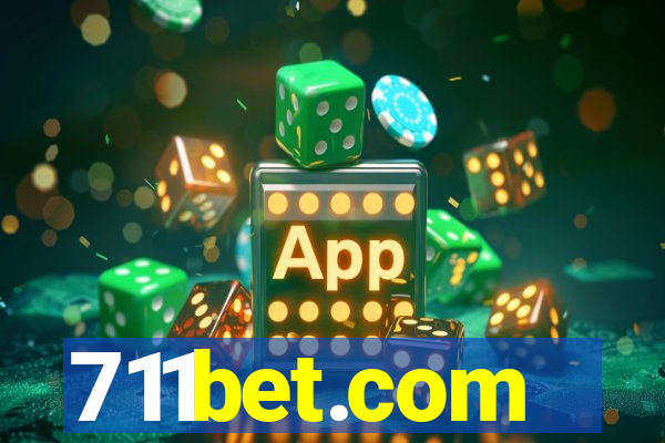 711bet.com