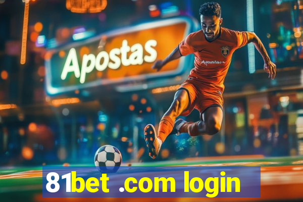 81bet .com login