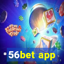 56bet app