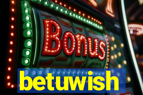 betuwish