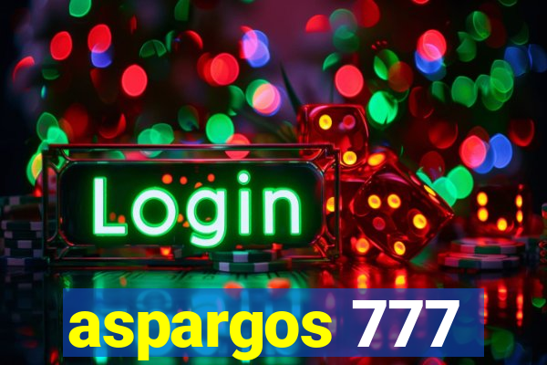 aspargos 777