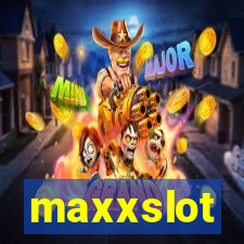 maxxslot