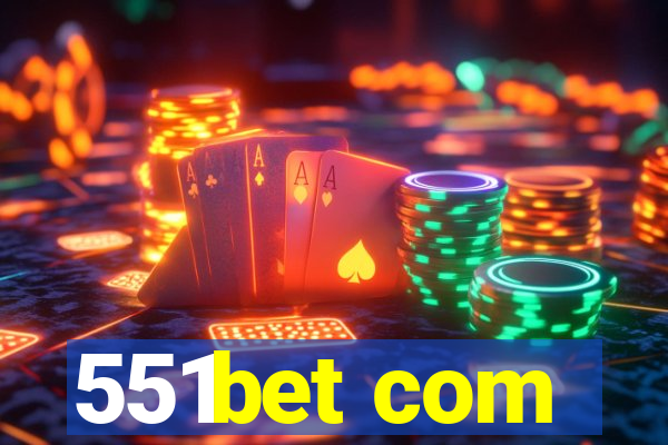 551bet com