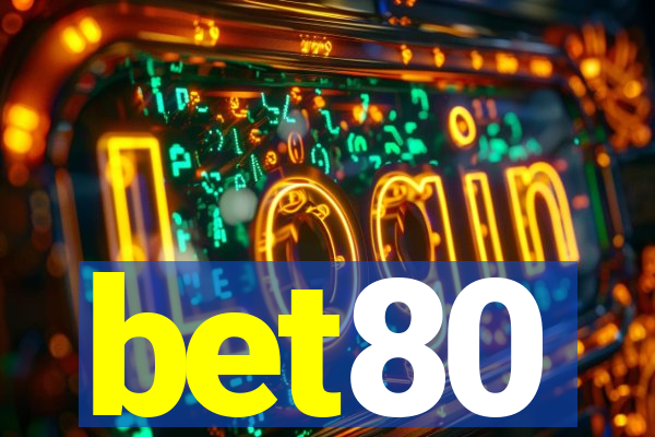 bet80