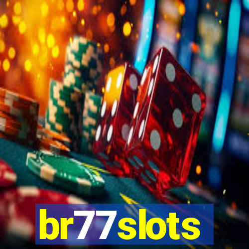 br77slots