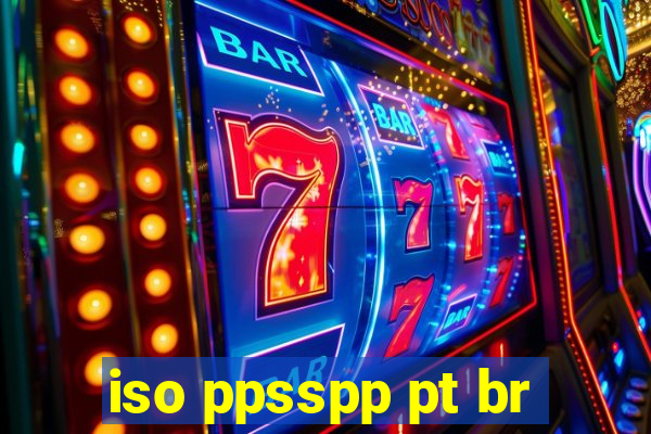 iso ppsspp pt br