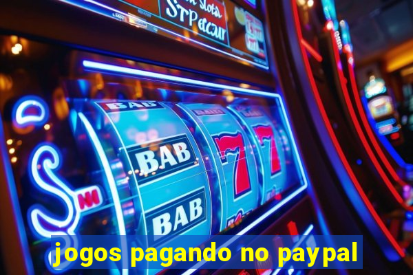 jogos pagando no paypal