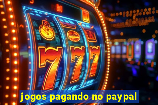 jogos pagando no paypal