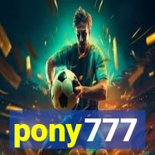 pony777