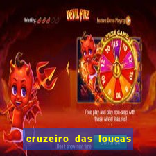 cruzeiro das loucas dublado torrent