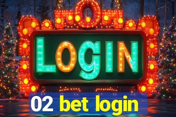 02 bet login