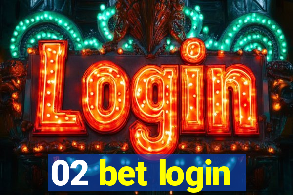 02 bet login