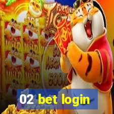 02 bet login