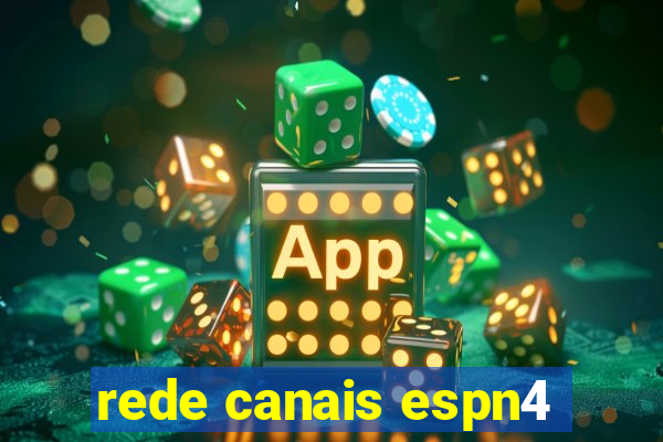 rede canais espn4