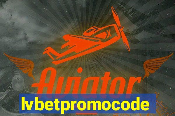 lvbetpromocode