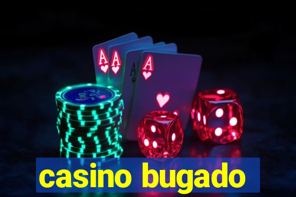 casino bugado