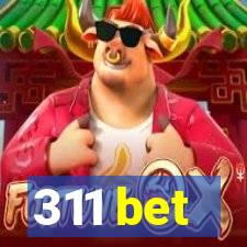 311 bet