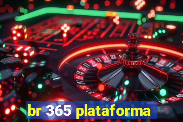 br 365 plataforma