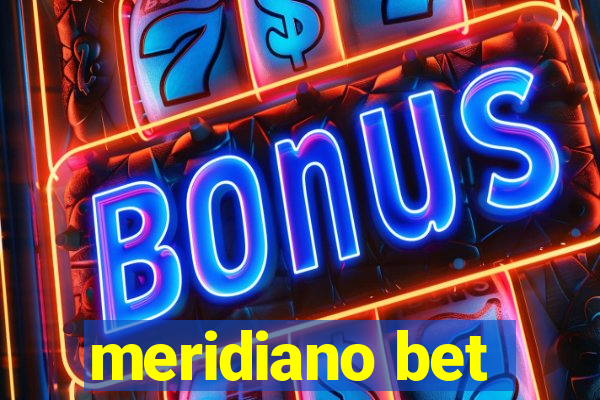 meridiano bet