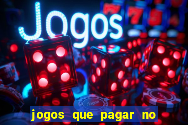 jogos que pagar no pix de verdade