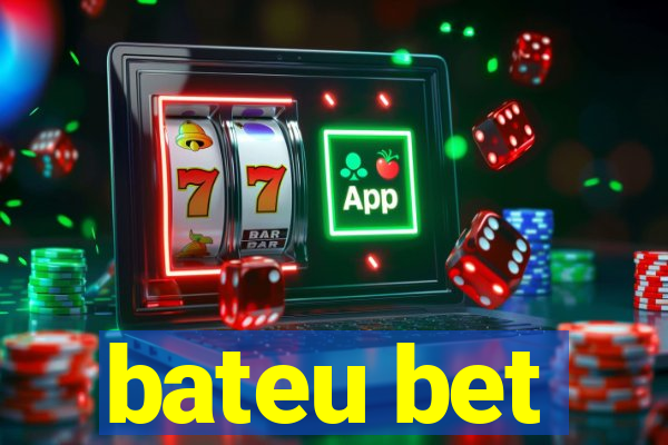 bateu bet