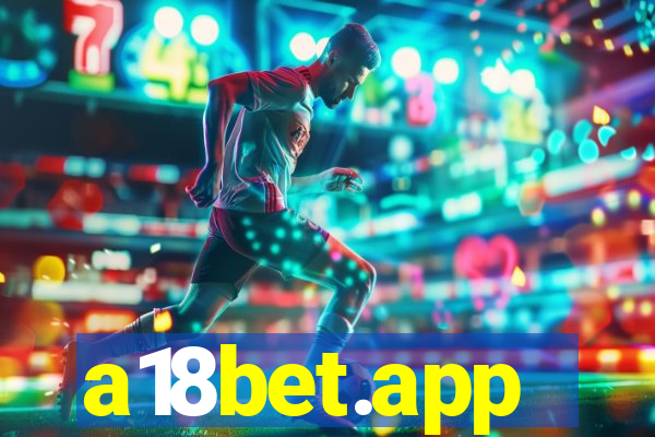 a18bet.app