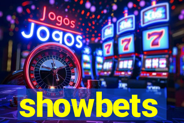 showbets