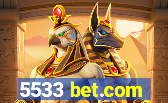 5533 bet.com