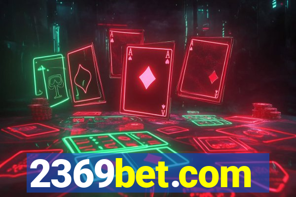 2369bet.com