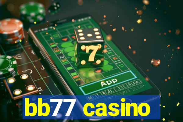 bb77 casino