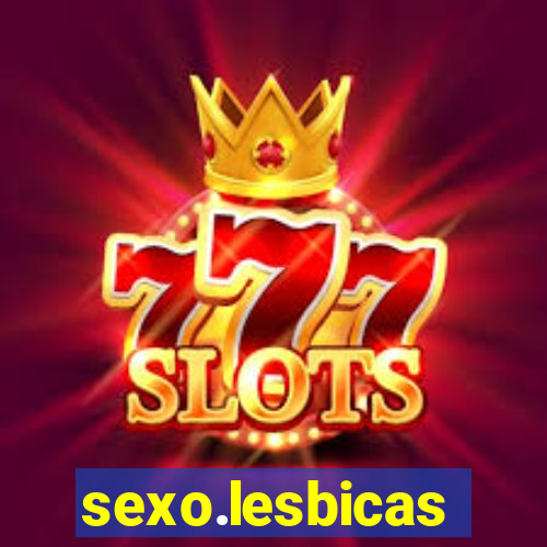 sexo.lesbicas