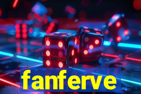 fanferve