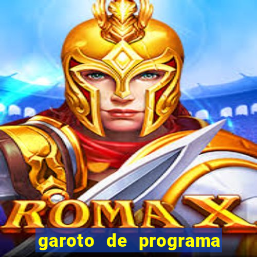 garoto de programa na zona leste