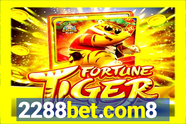 2288bet.com8