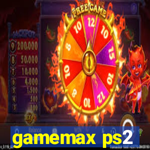 gamemax ps2