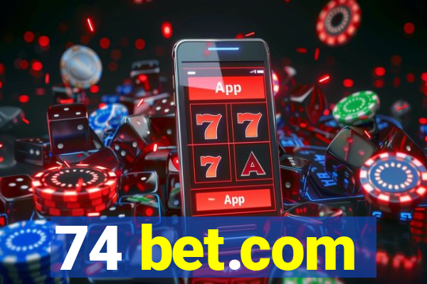 74 bet.com