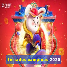 feriados campinas 2025