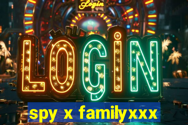 spy x familyxxx