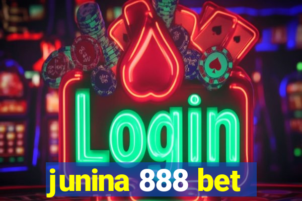 junina 888 bet