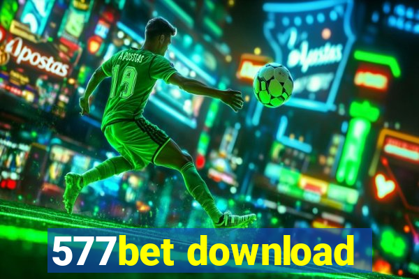 577bet download